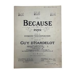 Because Song Sheet Music 1952 Edward Teschemacher Guy DHardelot